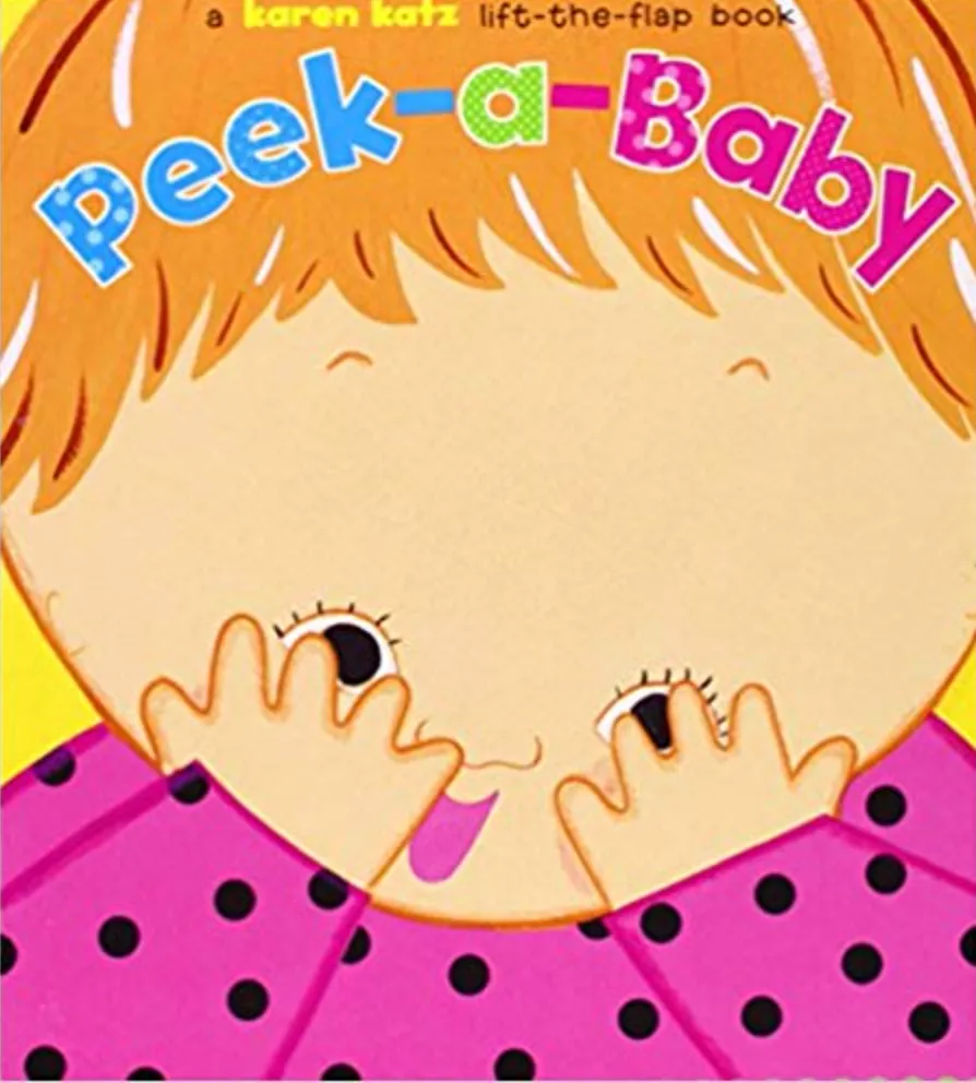 Karen Katz: Peek-a-Baby